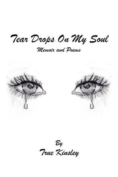 Tear Drops On My Soul