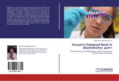 Hussein’s Designed Book in Biochemistry: part I