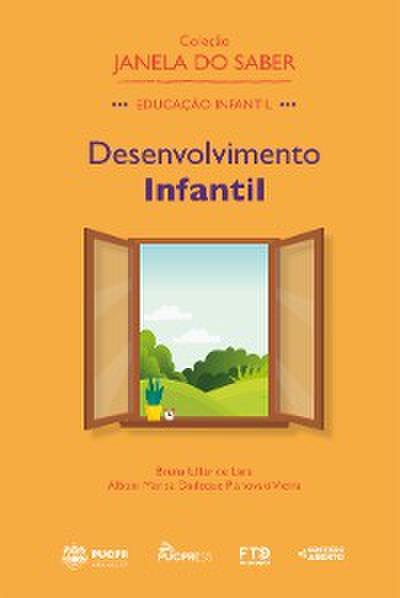 Coleção Janela do Saber – Desenvolvimento Infantil (Volume 1)