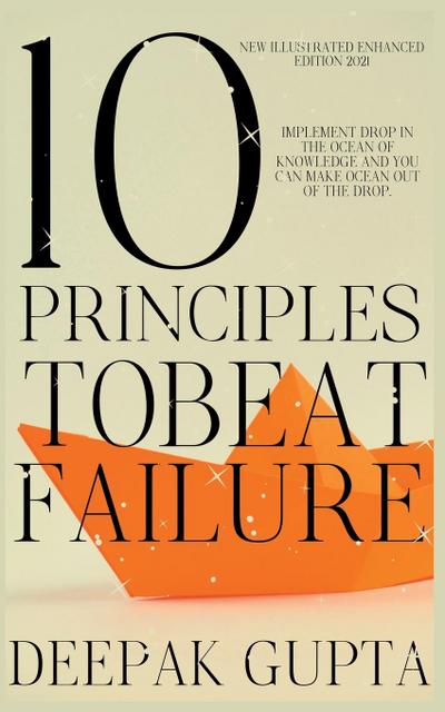 10 Principles To Beat Failure