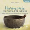 Harmonie für Körper, Geist und Seele