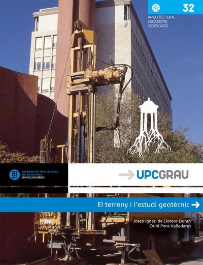 El terreny i l’estudi geotècnic