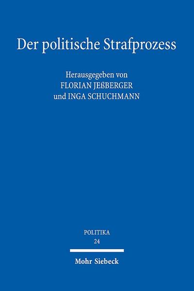 Der politische Strafprozess