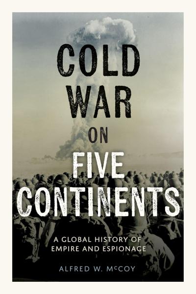 Cold War on Five Continents