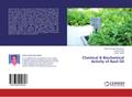 Chemical & Biochemical Activity of Basil Oil