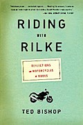 Riding with Rilke