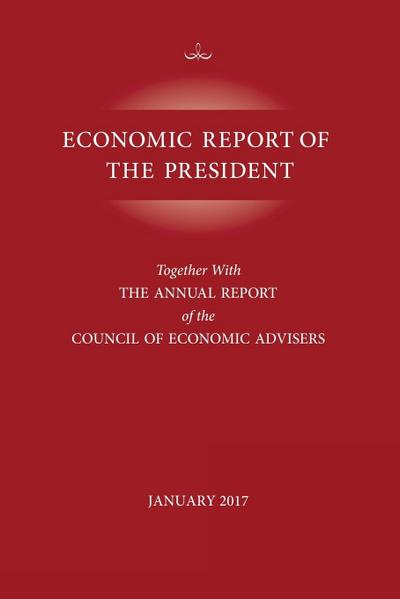 Economic Report of the President, January 2017