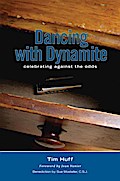 Dancing With Dynamite
