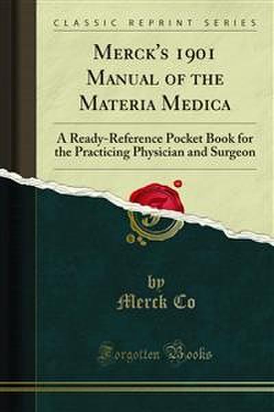 Merck’s 1901 Manual of the Materia Medica (eBook, PDF) - Merck Co
