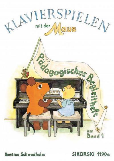 Klavierspielen mit der Maus. Pädagogisches Begleitheft