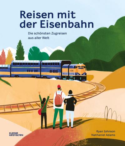 Reisen mit der Eisenbahn