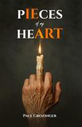 PIECES OF MY HEART