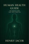 Human Health Guide