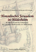 Himmlisches Jerusalem in Hildesheim