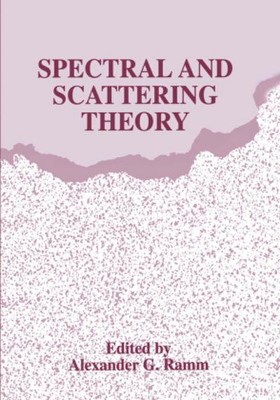 Spectral and Scattering Theory