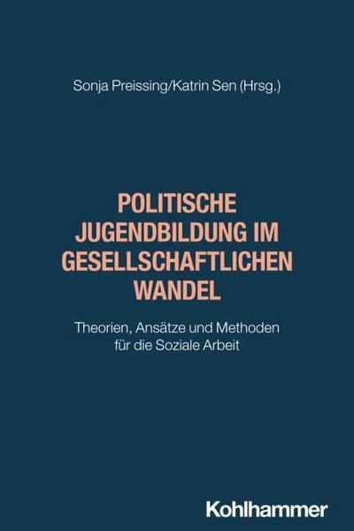 Politische Jugendbildung im gesellschaftlichen Wandel