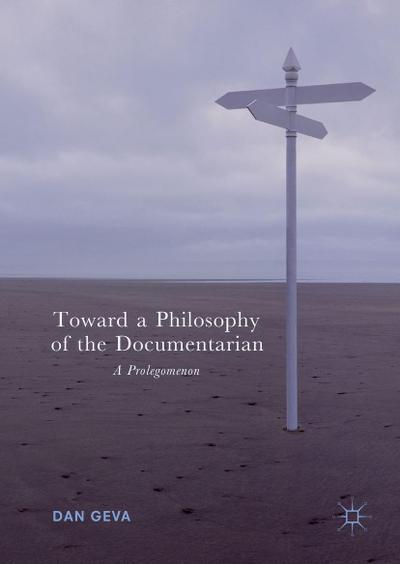 Toward a Philosophy of the Documentarian