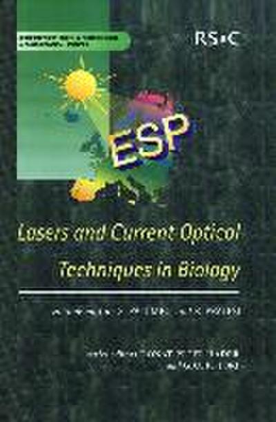 Lasers and Current Optical Techniques in Biology