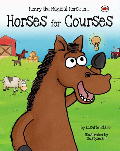 Horses For Courses: Henry the Magical Horse in... (Red Beetle Books, #2)