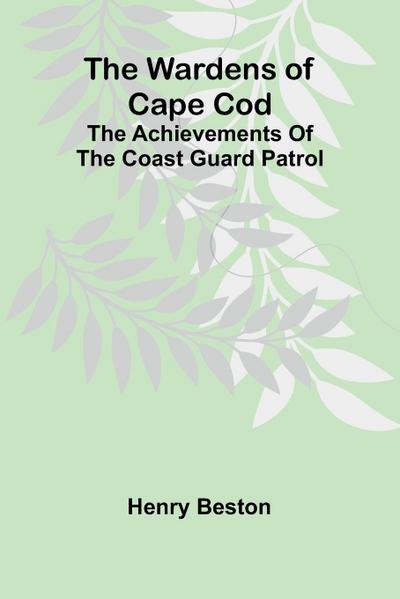 The Wardens of Cape Cod
