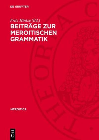 Beiträge zur meroitischen Grammatik