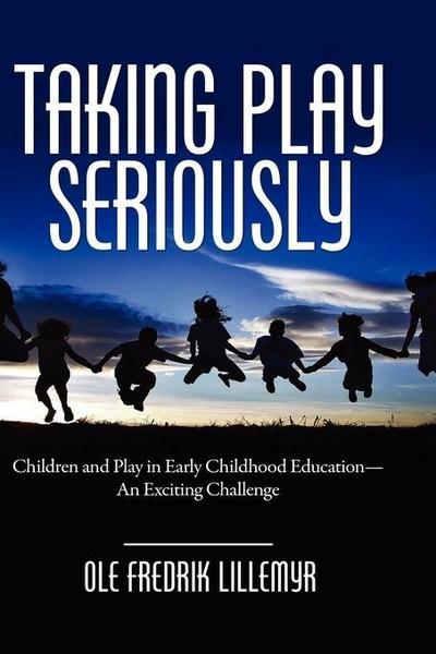 Taking Play Seriously