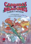 Carreras de dragones 1: Llamas y hechizos