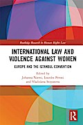 International Law and Violence Against Women
