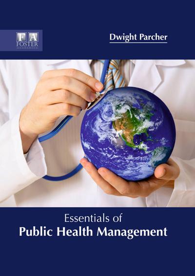 Essentials of Public Health Management