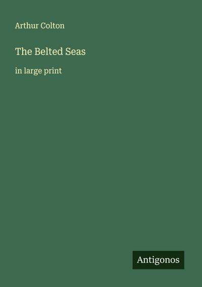 The Belted Seas