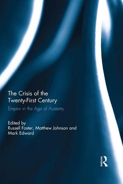 The Crisis of the Twenty-First Century