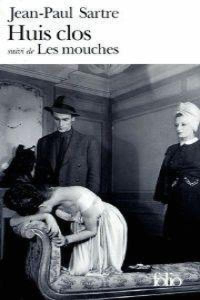 Huis clos / Les mouches