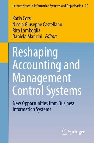 Reshaping Accounting and Management Control Systems