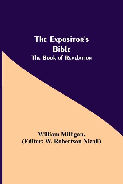 The Expositor’s Bible