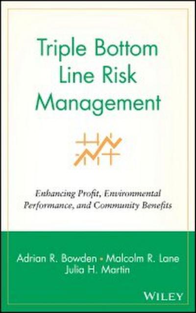 Triple Bottom Line Risk Management