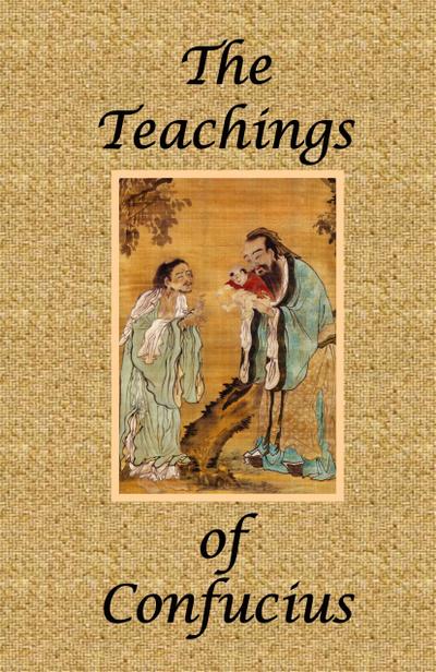 The Teachings of Confucius - Special Edition