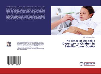 Incidence of Amoebic Dysentery in Children in Satellite Town, Quetta