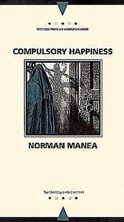 Compulsory Happiness