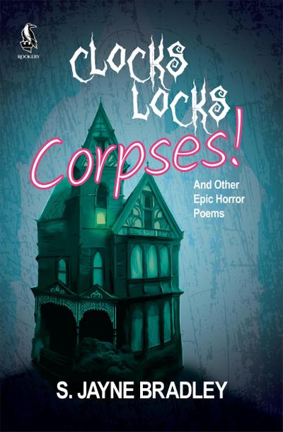 Clocks Locks Corpses!