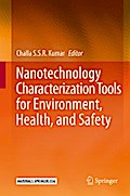 Nanotechnology Characterization Tools for Environment, Health, and Safety