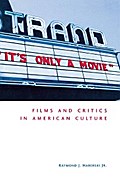 It’s Only a Movie!