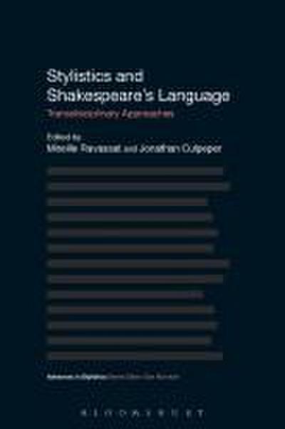 Stylistics and Shakespeare’s Language