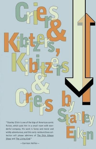 Criers and Kibitzers, Kibitzers and Criers