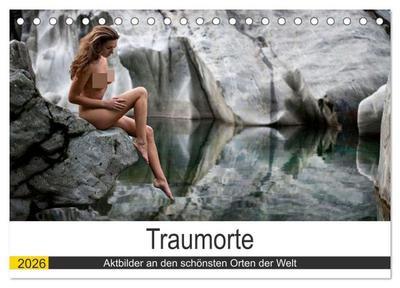 Traumorte (Tischkalender 2026 DIN A5 quer), CALVENDO Monatskalender