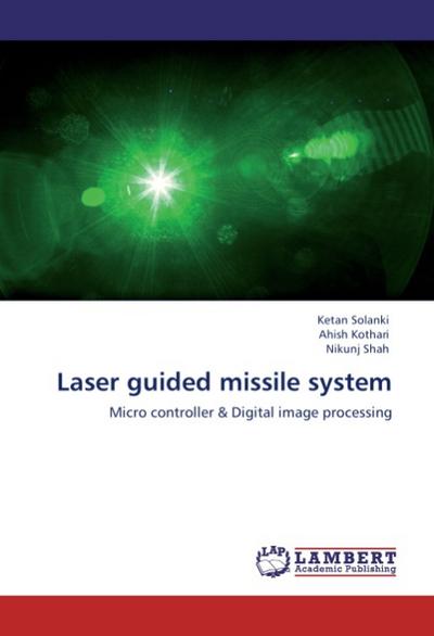 Laser guided missile system