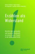Erzählen als Widerstand