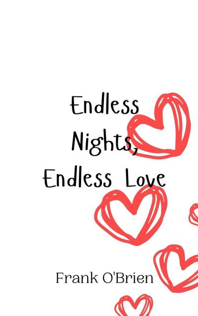 Endless Nights, Endless Love