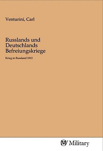 Russlands und Deutschlands Befreiungskriege
