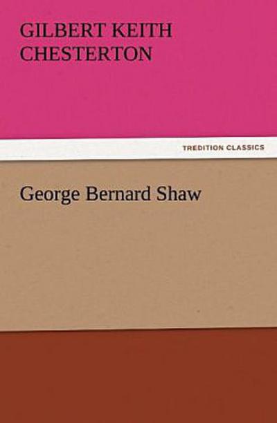 George Bernard Shaw