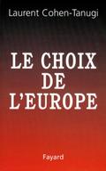 Le Choix de l’Europe